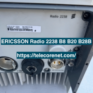 Ericsson 2238 B8 B20 B28B KRC161797/1, original multi-band radio unit for LTE/5G base stations, tested quality, fast delivery, bulk purchase support.