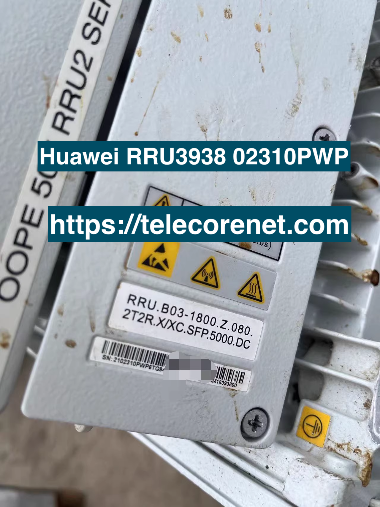 Huawei RRU3938 02310PWP Remote Radio Unit for LTE and 5G Base Stations, outdoor radio module with high power efficiency and IP65 protection